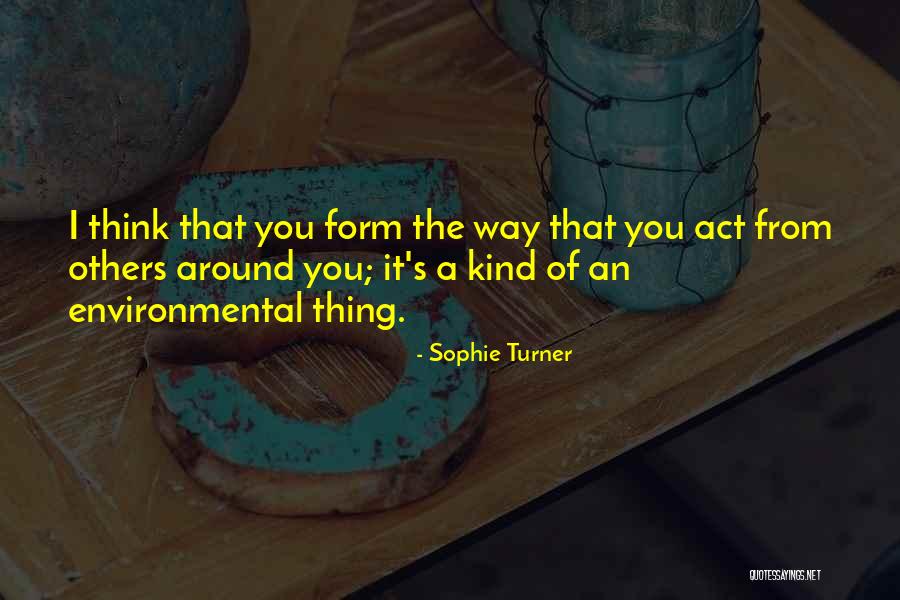 Obsedat De Curatenie Quotes By Sophie Turner Obsedat De Curatenie Quotes By Sophie Turner