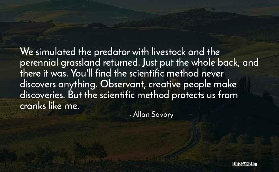 Observant People Quotes By Allan Savory Observant People Quotes By Allan Savory