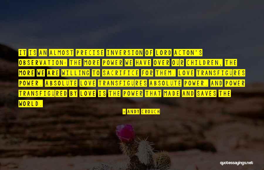 Observation Of Children Quotes By Andy Crouch Observation Of Children Quotes By Andy Crouch