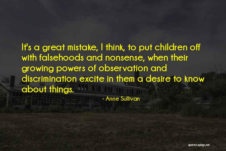 Observation Of Children Quotes By Anne Sullivan Observation Of Children Quotes By Anne Sullivan