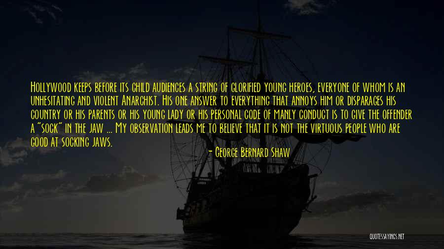 Observation Of Children Quotes By George Bernard Shaw Observation Of Children Quotes By George Bernard Shaw