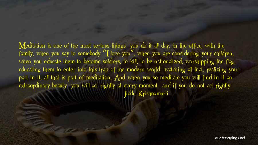 Observation Of Children Quotes By Jiddu Krishnamurti Observation Of Children Quotes By Jiddu Krishnamurti