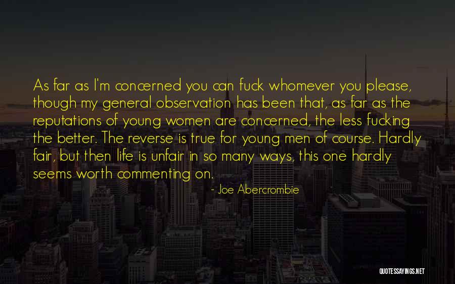 Observation On Life Quotes By Joe Abercrombie Observation On Life Quotes By Joe Abercrombie