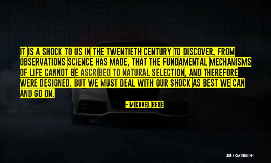 Observations On Life Quotes By Michael Behe Observations On Life Quotes By Michael Behe