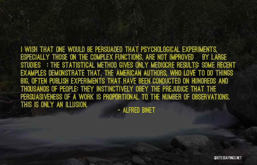 Observations Quotes By Alfred Binet Observations Quotes By Alfred Binet