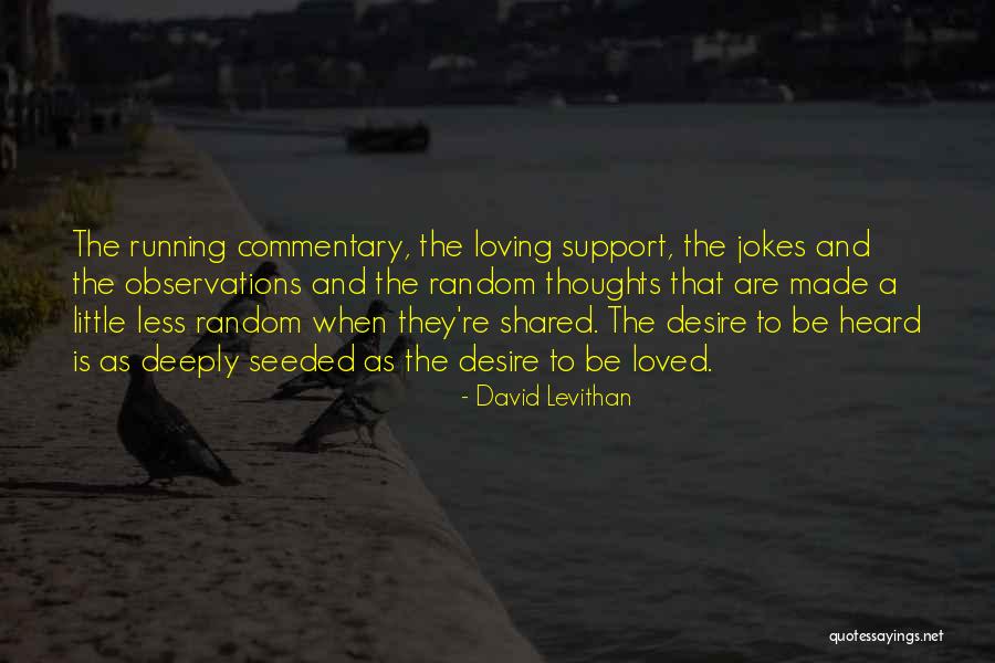 Observations Quotes By David Levithan Observations Quotes By David Levithan