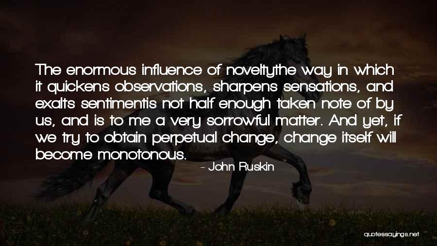 Observations Quotes By John Ruskin Observations Quotes By John Ruskin