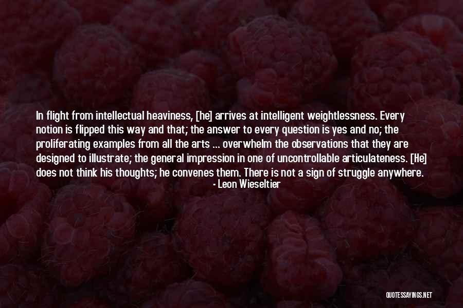 Observations Quotes By Leon Wieseltier Observations Quotes By Leon Wieseltier