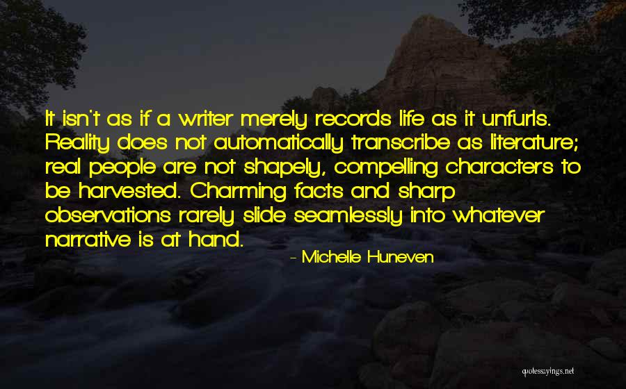 Observations Quotes By Michelle Huneven Observations Quotes By Michelle Huneven