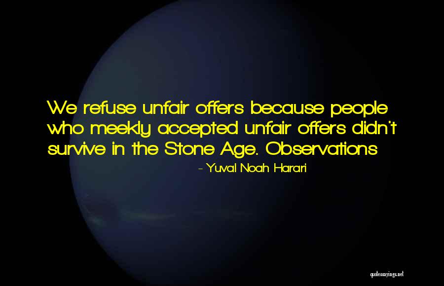 Observations Quotes By Yuval Noah Harari Observations Quotes By Yuval Noah Harari