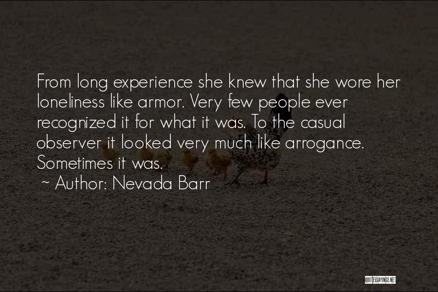 Observer Quotes By Nevada Barr