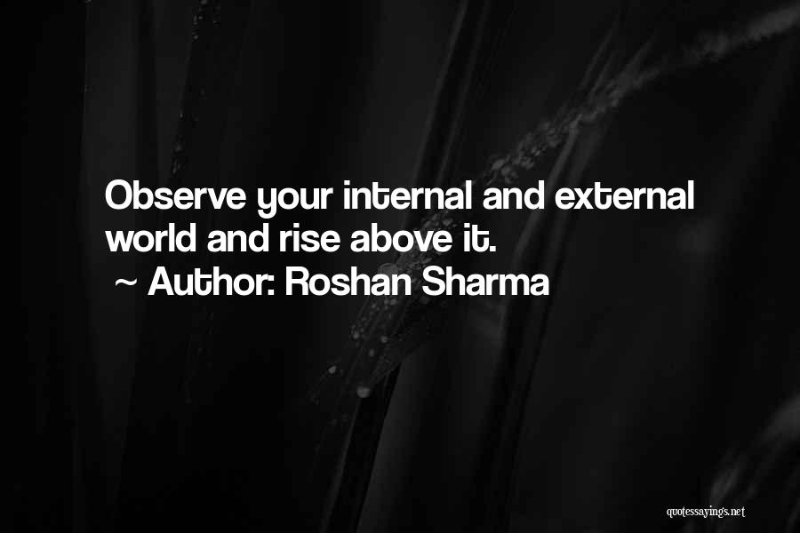 Observer Quotes By Roshan Sharma