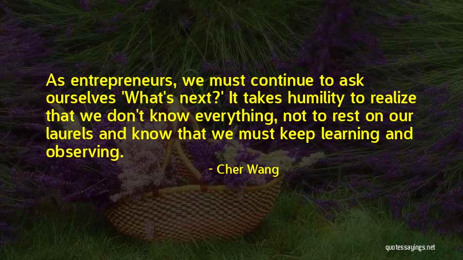 Observing And Learning Quotes By Cher Wang