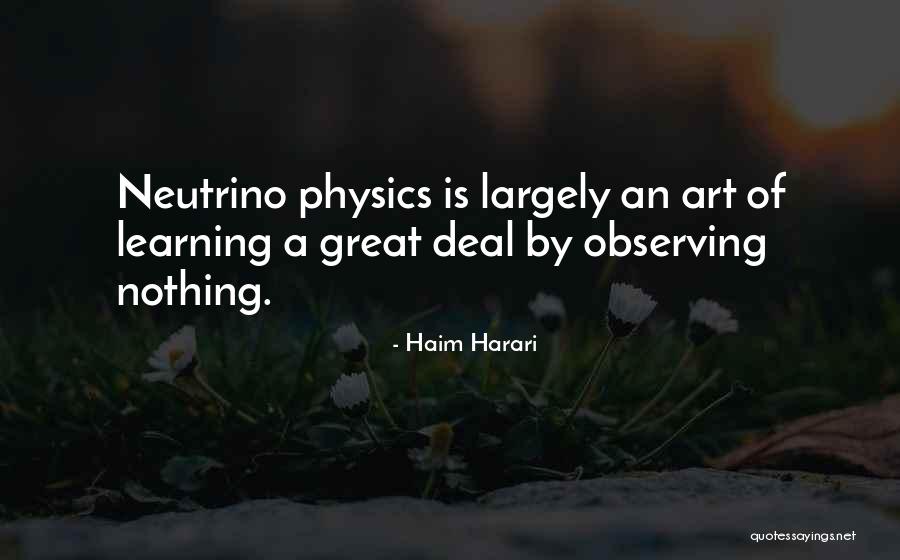 Observing And Learning Quotes By Haim Harari