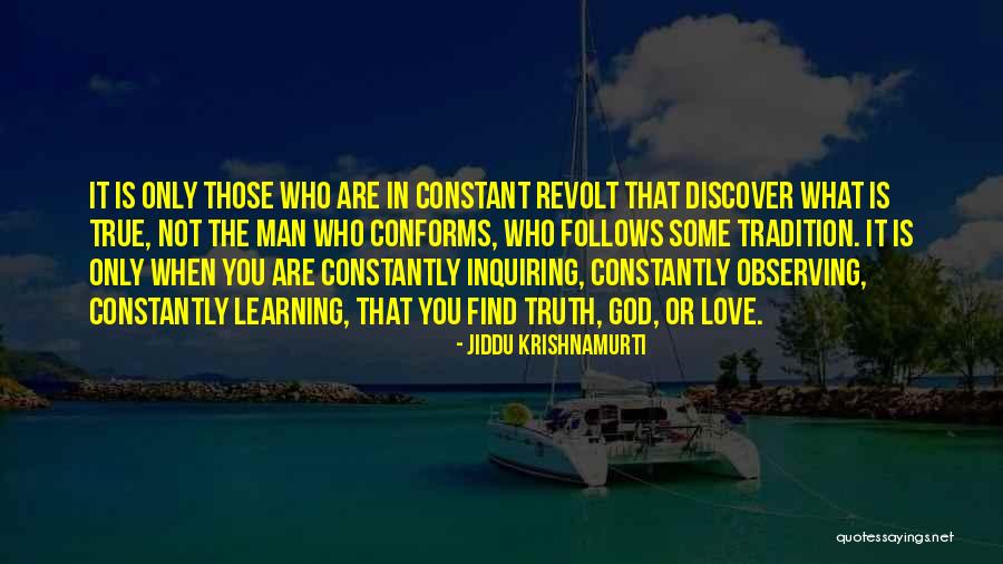 Observing And Learning Quotes By Jiddu Krishnamurti