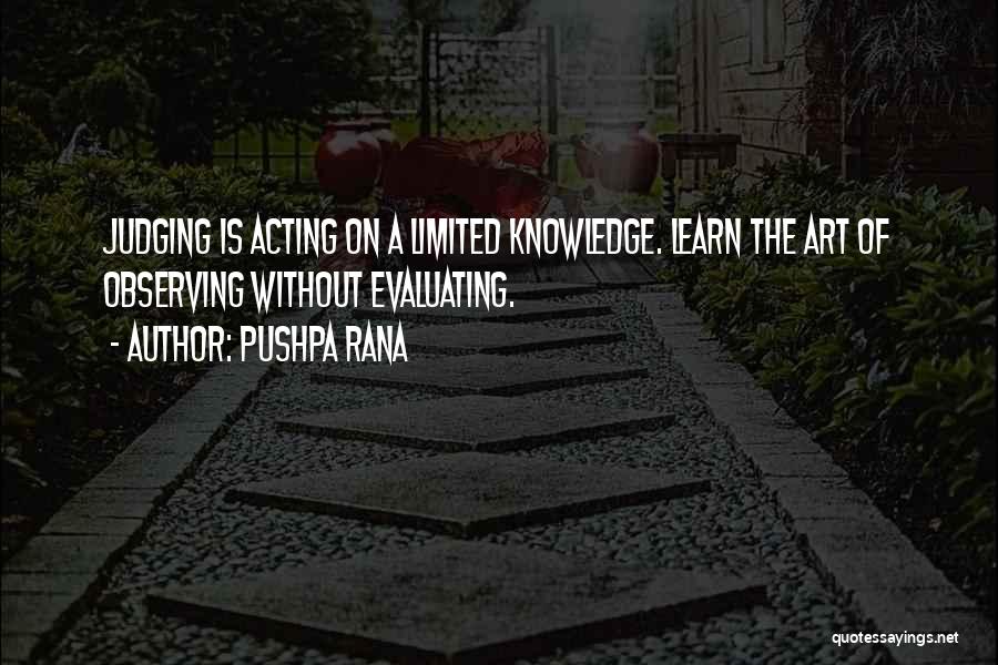 Observing Art Quotes By Pushpa Rana