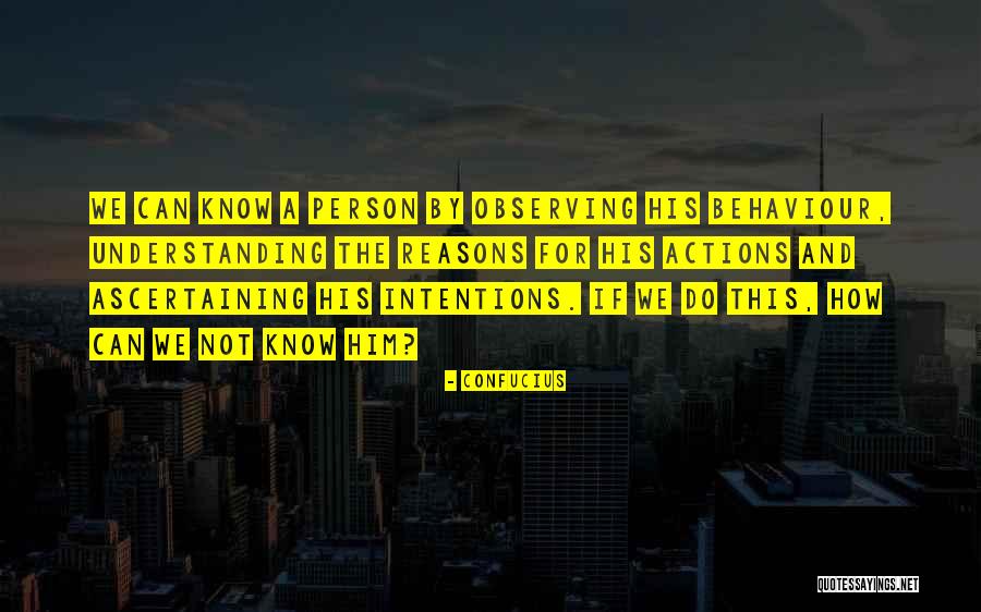 Observing Life Quotes By Confucius Observing Life Quotes By Confucius