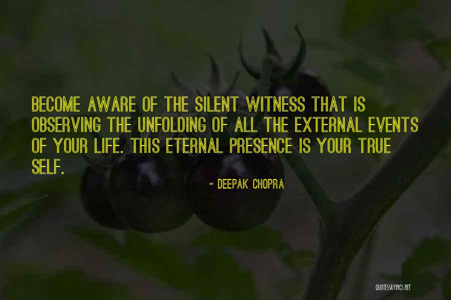 Observing Life Quotes By Deepak Chopra Observing Life Quotes By Deepak Chopra