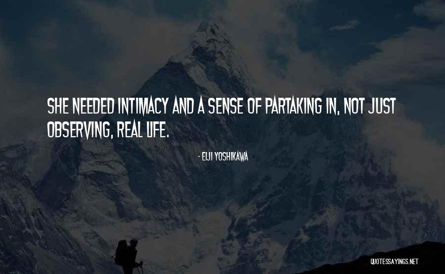 Observing Life Quotes By Eiji Yoshikawa Observing Life Quotes By Eiji Yoshikawa