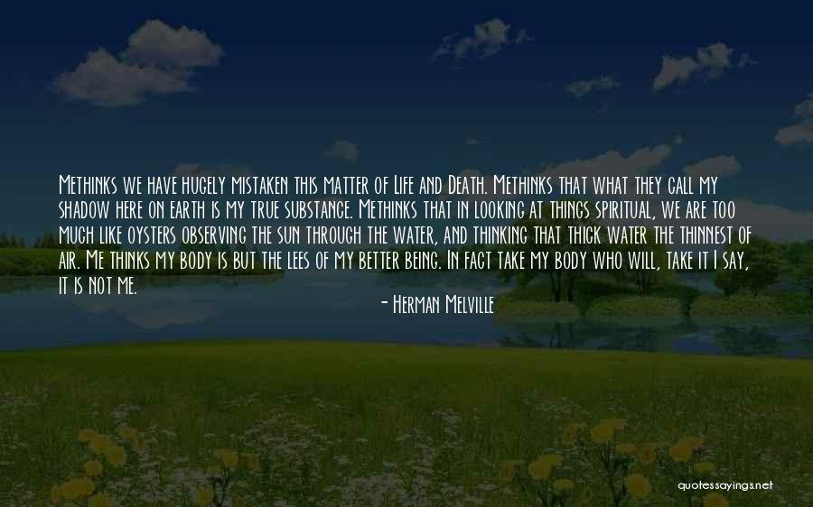 Observing Life Quotes By Herman Melville Observing Life Quotes By Herman Melville