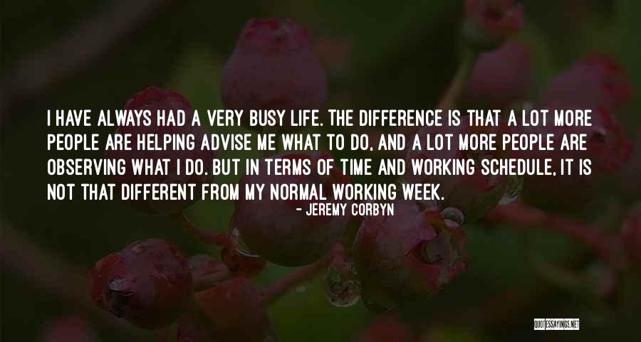 Observing Life Quotes By Jeremy Corbyn Observing Life Quotes By Jeremy Corbyn