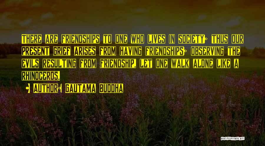 Observing Quotes By Gautama Buddha