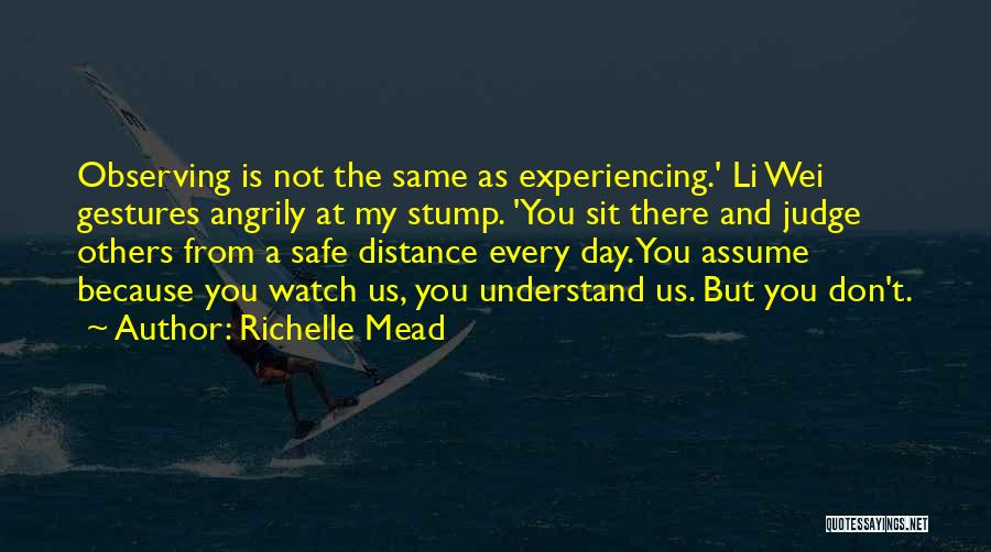 Observing Quotes By Richelle Mead