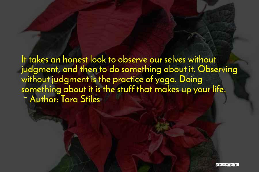 Observing Quotes By Tara Stiles