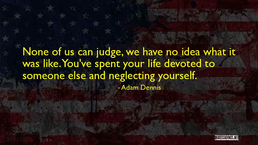 Observing Solitude Quotes By Adam Dennis Observing Solitude Quotes By Adam Dennis