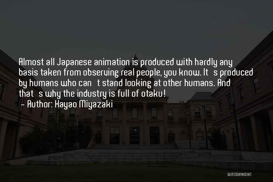 Observing Someone Quotes By Hayao Miyazaki