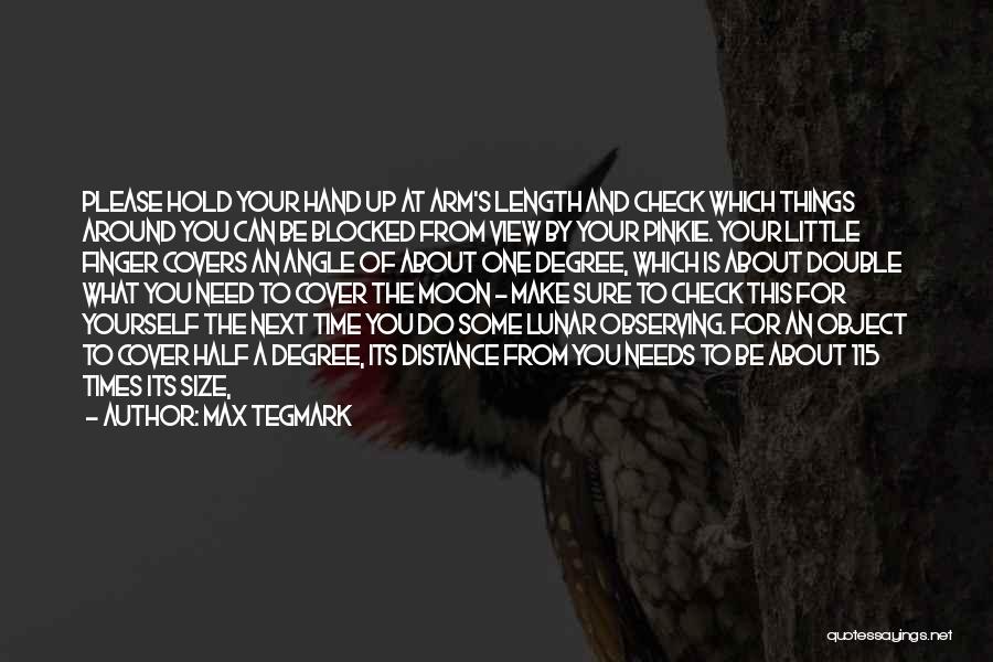 Observing Things Quotes By Max Tegmark