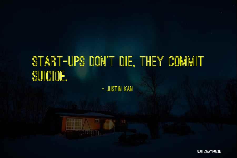 Obsesia Episodul Quotes By Justin Kan Obsesia Episodul Quotes By Justin Kan