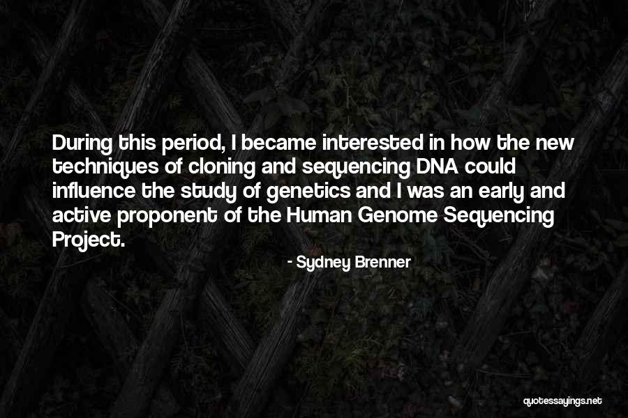 Obsesia Episodul Quotes By Sydney Brenner Obsesia Episodul Quotes By Sydney Brenner