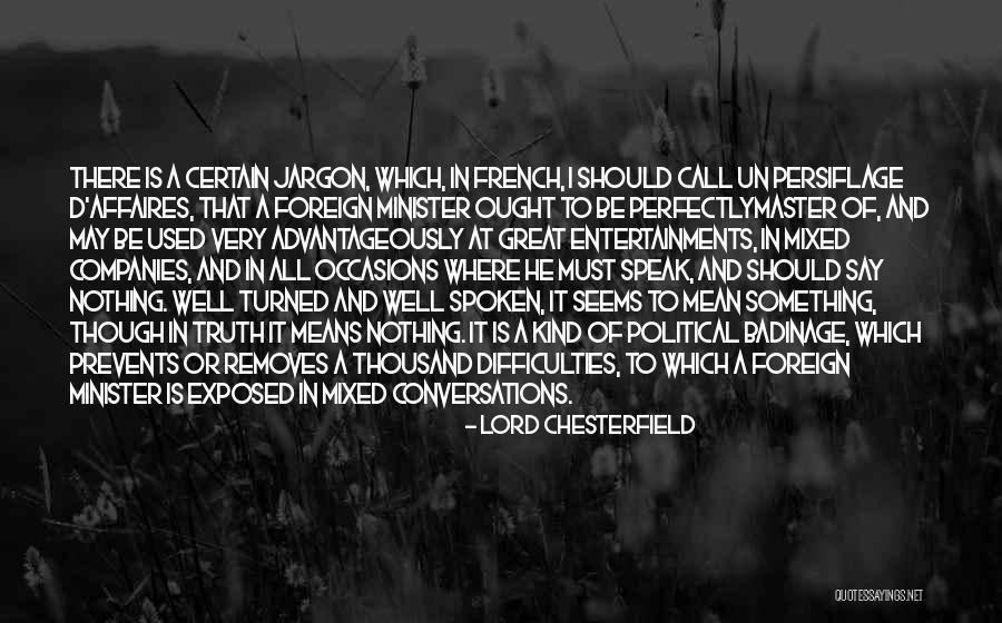 Obsesia Vyznam Quotes By Lord Chesterfield Obsesia Vyznam Quotes By Lord Chesterfield