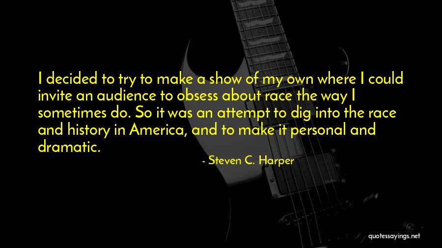 Obsess Quotes By Steven C. Harper Obsess Quotes By Steven C. Harper