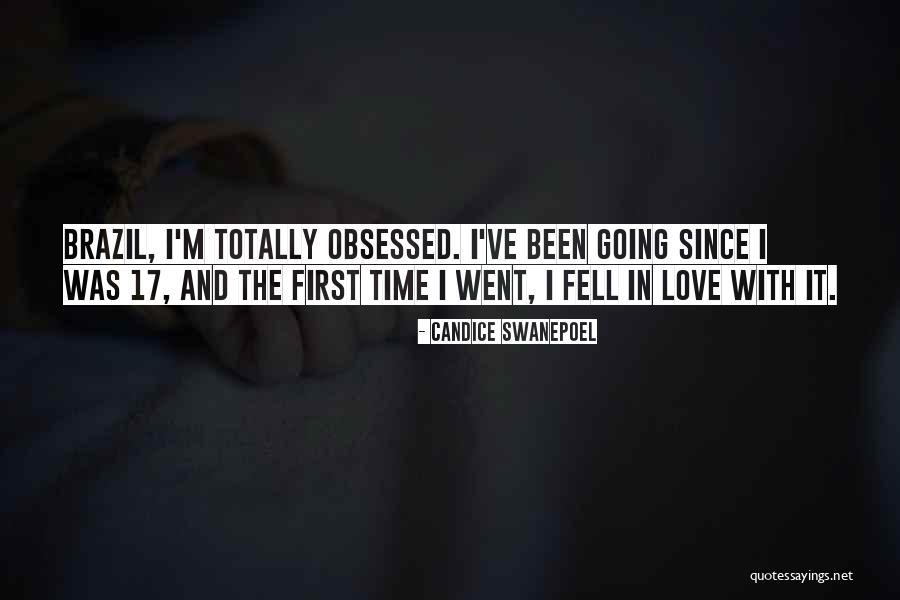 Obsessed Love Quotes By Candice Swanepoel