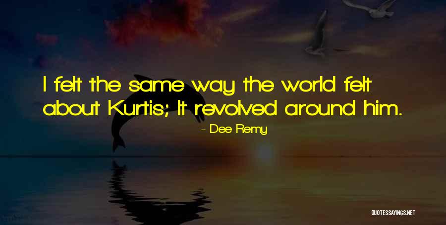 Obsessed Love Quotes By Dee Remy Obsessed Love Quotes By Dee Remy