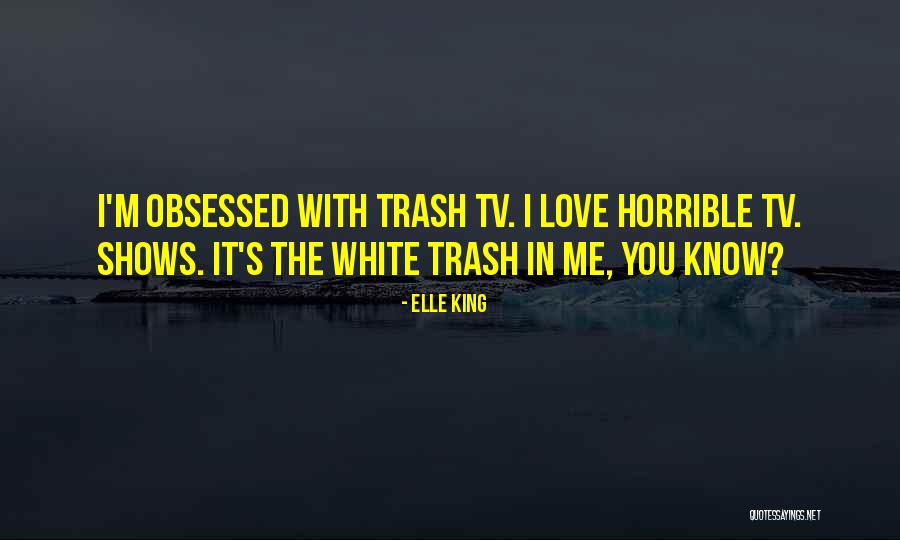 Obsessed Love Quotes By Elle King Obsessed Love Quotes By Elle King