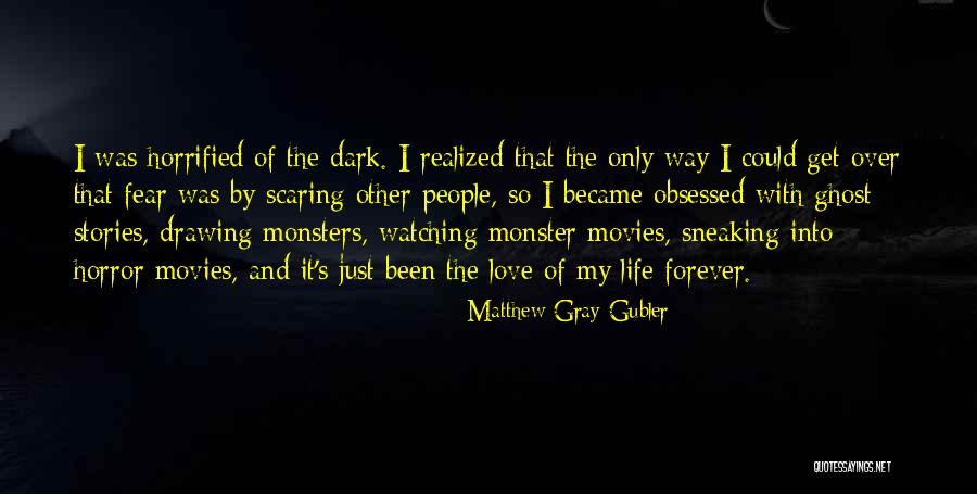 Obsessed Love Quotes By Matthew Gray Gubler