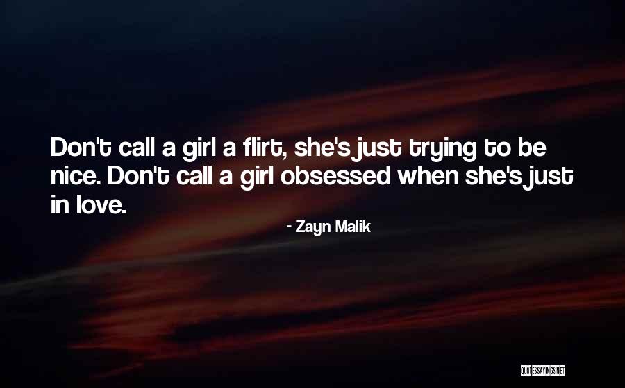 Obsessed Love Quotes By Zayn Malik