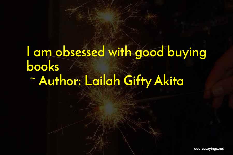 Obsessed Quotes By Lailah Gifty Akita