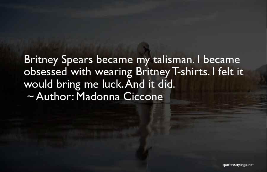 Obsessed Quotes By Madonna Ciccone