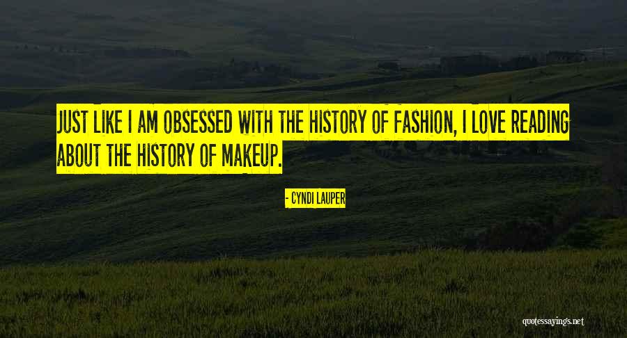 Obsessed With Reading Quotes By Cyndi Lauper Obsessed With Reading Quotes By Cyndi Lauper