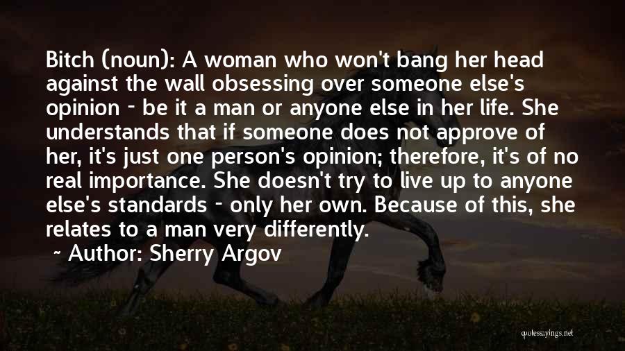 Obsessing Over Someone Quotes By Sherry Argov