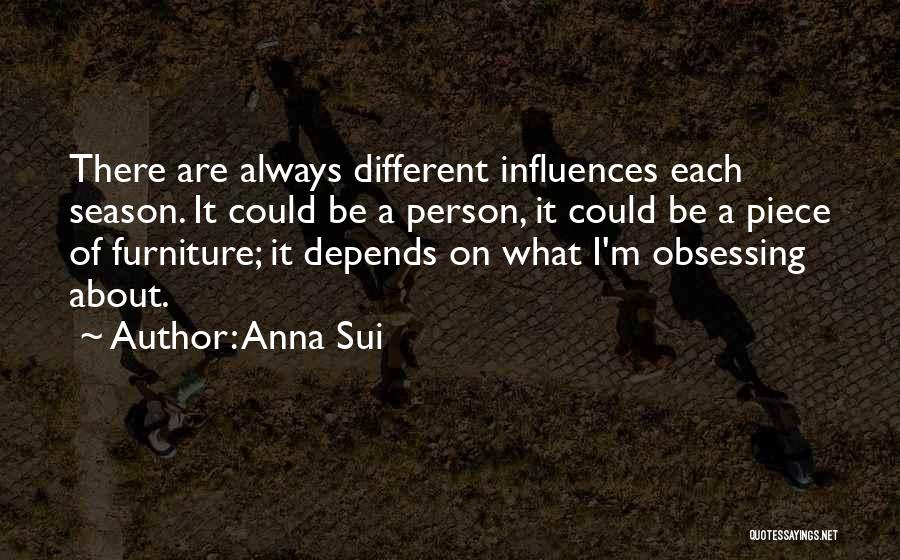 Obsessing Over The Past Quotes By Anna Sui