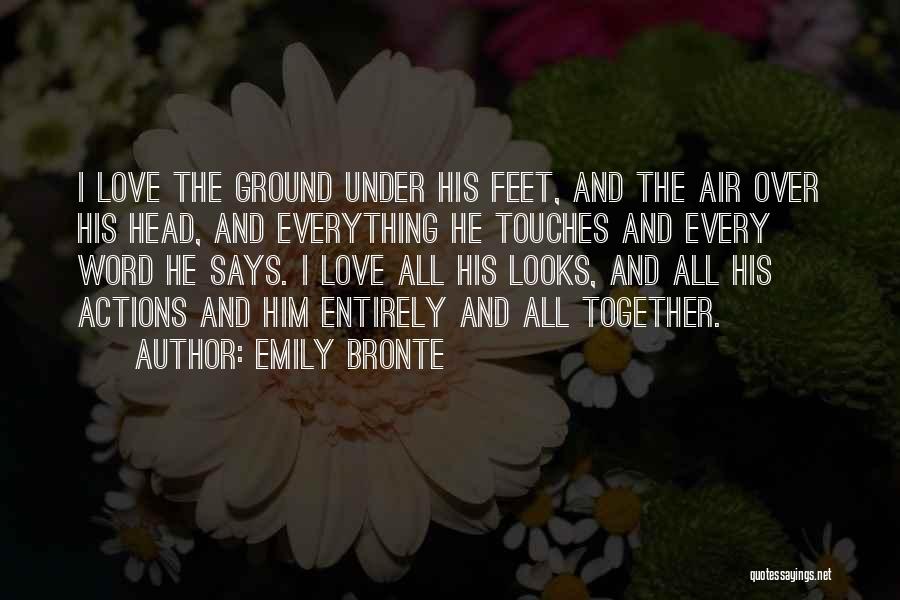 Obsession And Love Quotes By Emily Bronte