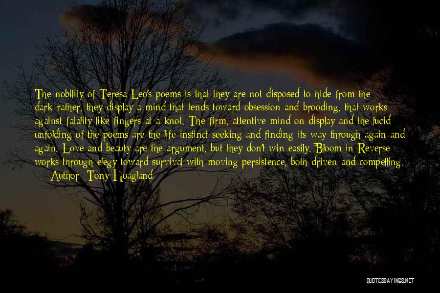 Obsession And Love Quotes By Tony Hoagland