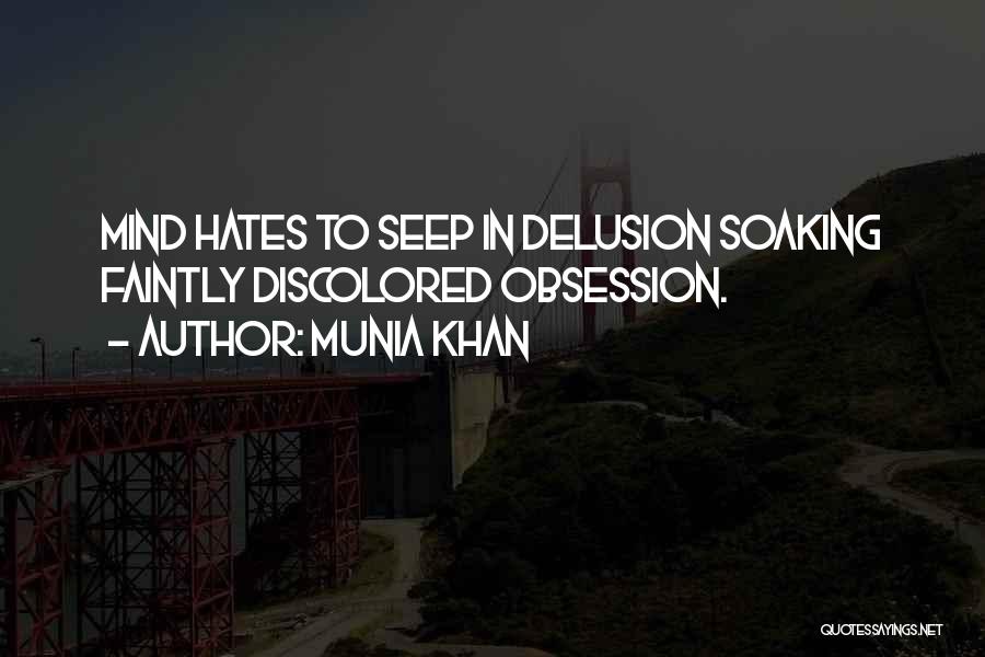 Obsession Of Power Quotes By Munia Khan