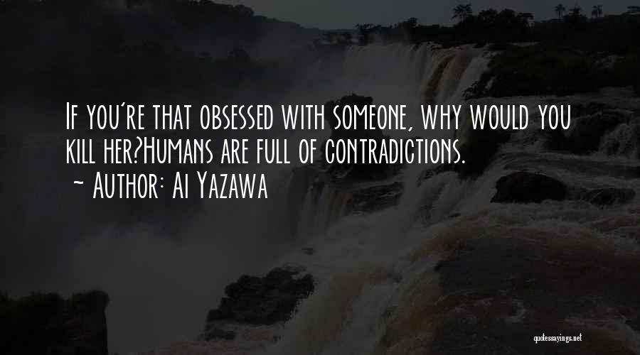 Obsession Quotes By Ai Yazawa