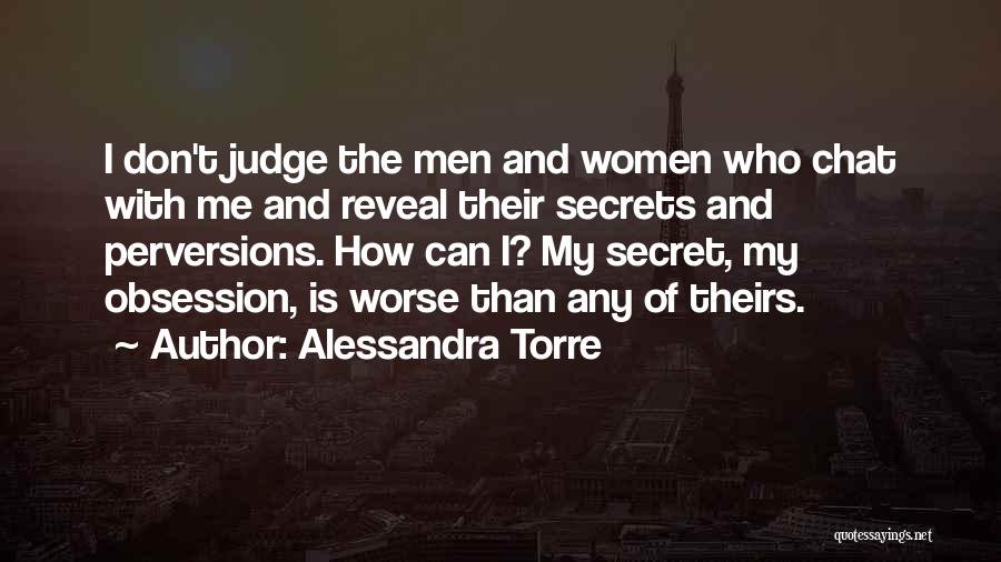 Obsession With Me Quotes By Alessandra Torre